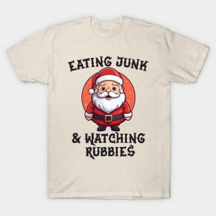 Eating junk and watching rubbish T-Shirt